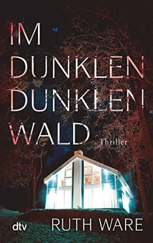 Ochel, Stefanie Im dunklen, dunklen Wald: Thriller