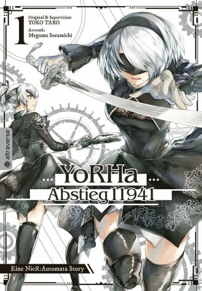 Lange, Markus YoRHa - Abstieg 11941 01: Eine NieR:Automata Story