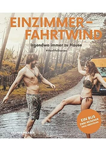 Pferrer, Yvonne Einzimmerfahrtwind: Irgendwo immer zu Hause