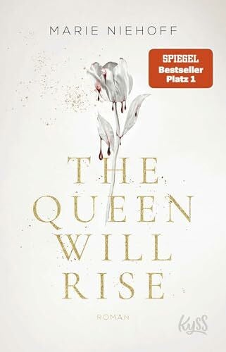 Niehoff, Marie The Queen Will Rise (Vampire Royals, Band 2)