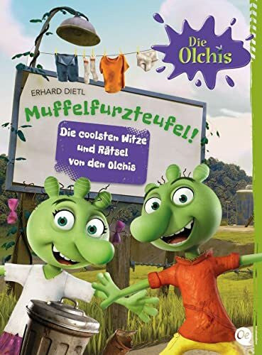 Wunderwerk/Verlag Friedrich Oetinger/LEONINE Distr./ZDF Die Olchis. Muffelfurzteufel!: Die coolsten Witze und Rätsel von den Olchis