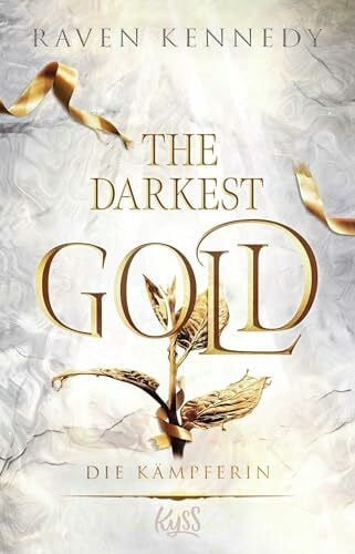 Nirschl, Anita The Darkest Gold – Die Kämpferin (The-Darkest-Gold-Reihe, Band 4)