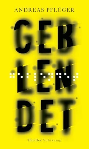 Pflüger, Andreas Geblendet: Thriller (Jenny Aaron 3)