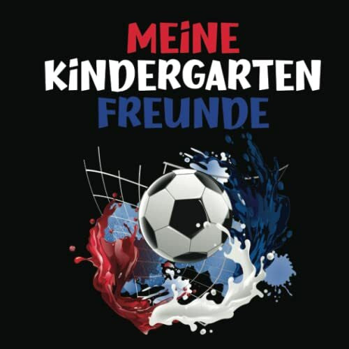 Orca, Mal Meine Kindergartenfreunde: Fußball Freundschaftsbuch für Jungen ab 3 Jahren