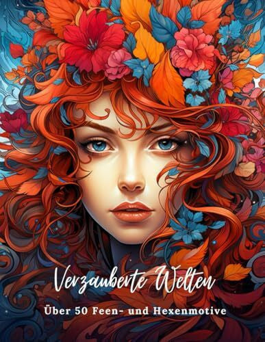 Studio, Color Spreader Verzauberte Welten: Malbuch für Erwachsene: Über 50 Feen- und Hexenmotive mit verschiedenen magischen Motiven zum Entspannen, Ruhe und Kreativität