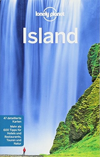 Parnell, Fran Lonely Planet Reiseführer Island: Mehr als 600 Tipps für Hotels und Restaurants, Touren und Natur