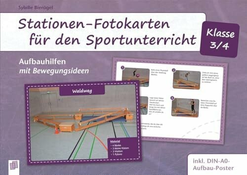 Bierögel, Sybille Stationen-Fotokarten für den Sportunterricht – Klasse 3/4: Aufbauhilfen mit Bewegungsideen