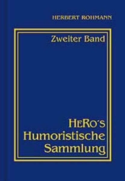 Rohmann, Herbert HeRo's Humoristische Sammlung