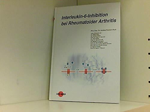 Blank, Norbert Interleukin-6-Inhibition bei Rheumatoider Arthritis