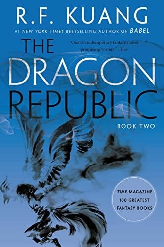 Kuang, R. F. The Dragon Republic (The Poppy War, 2)