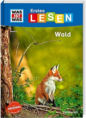 Tessloff Verlag Ragnar Tessloff GmbH & Co.KG WAS IST WAS Erstes Lesen Band 6. Wald