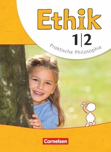 Brüning, Barbara Ethik - Grundschule - Neubearbeitung - 1./2. Schuljahr: Schulbuch