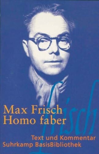 Schmitz, Walter Homo faber: Ein Bericht