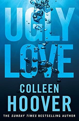 Hoover, Colleen Ugly Love: a novel