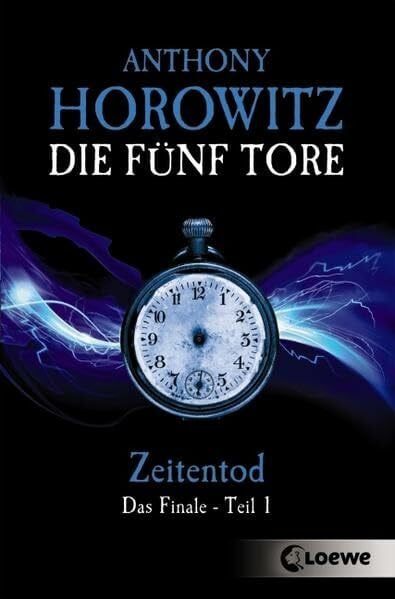 Wiemken, Simone Die fünf Tore (Band 5) – Zeitentod: Das Finale – Teil 1