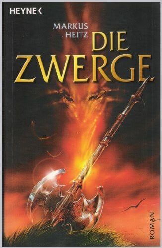 Heitz, Markus Die Zwerge (Heyne Science Fiction und Fantasy (06))
