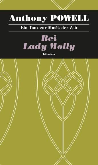 Feldmann, Heinz Ein Tanz zur Musik der Zeit / Bei Lady Molly: Roman