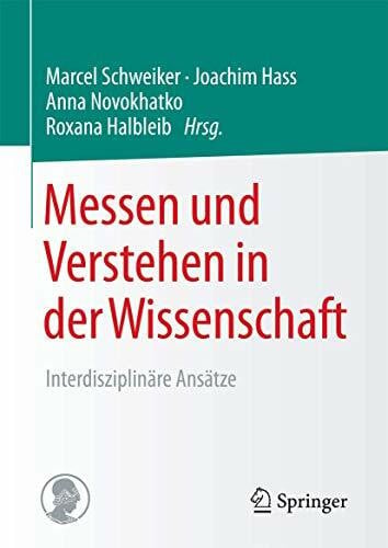 Novokhatko, Anna Messen und Verstehen in der Wissenschaft: Interdisziplinäre Ansätze