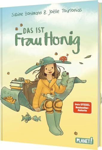 Bohlmann, Sabine Frau Honig: Das ist Frau Honig: Das Bilderbuch zur Bestseller-Serie - für Kinder ab 4 Jahren