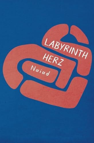 Naiad Labyrinth Herz