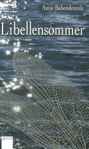 Babendererde, Antje Libellensommer: Ausgezeichnet mit dem Erwin-Strittmatter-Sonderpreis und dem DeLiA 2007