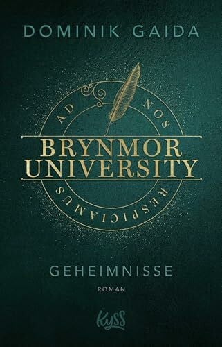 Gaida, Dominik Brynmor University – Geheimnisse: Queere Dark-Academia-Romance von einem Own-voice-Autor (Brynmor-University-Trilogie, Band 1)