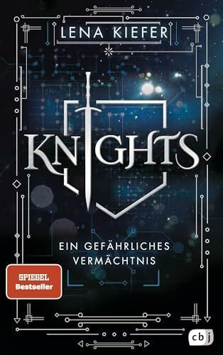 Kiefer, Lena Knights – Ein gefährliches Vermächtnis: Auftakt der packenden Urban-Fantasy-Trilogie der Spiegel-Bestsellerautorin (Die Knights-Reihe, Band 1)