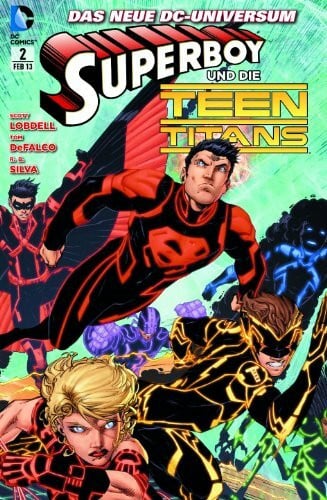 Silva, R.B. Superboy: Bd. 2: Die Auslese