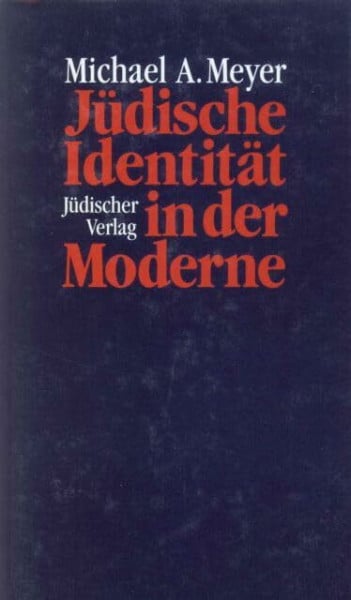 Frank-Strauss, Anne Ruth Jüdische Identität in der Moderne