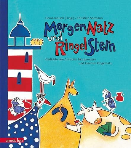 Sormann, Christine MorgenNatz und RingelStern: Gedichte von Christian Morgenstern und Joachim Ringelnatz