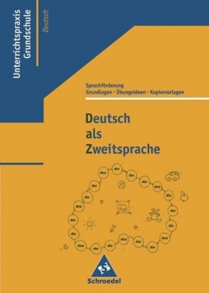 Tschachmann, Uta Deutsch als Zweitsprache: Grundlagen, Übungsideen und Kopiervorlagen zur Sprachförderung