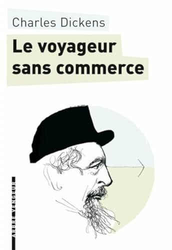 Prudhomme, David LE VOYAGEUR SANS COMMERCE