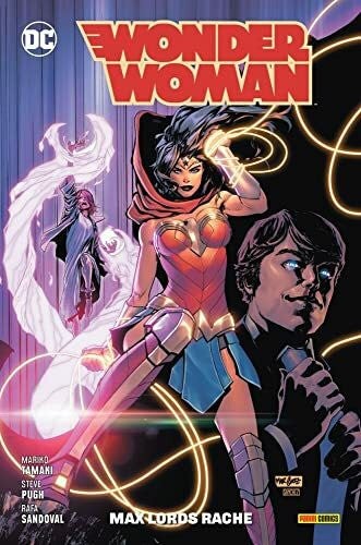 Sandoval, Rafa Wonder Woman: Bd. 16 (2. Serie): Max Lords Rache