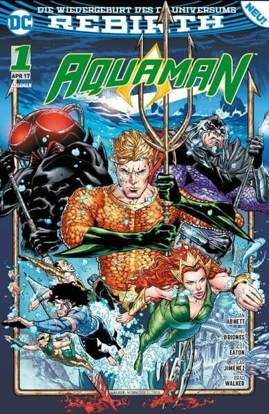 Briones, Phil Aquaman: Bd. 1 (2. Serie): Der Untergang