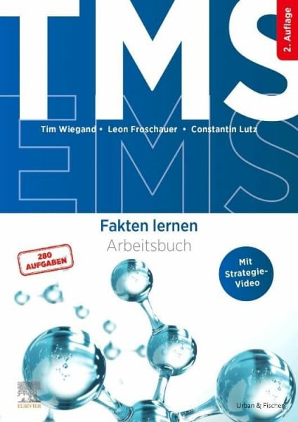 Lutz, Constantin TMS und EMS - Fakten lernen: Arbeitsbuch für den Medizinertest (inkl. Strategievideo)