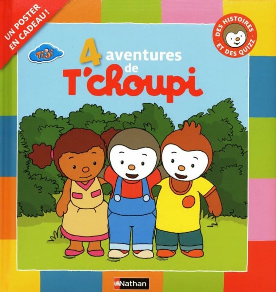 Joly, Fanny 4 aventures de T'choupi
