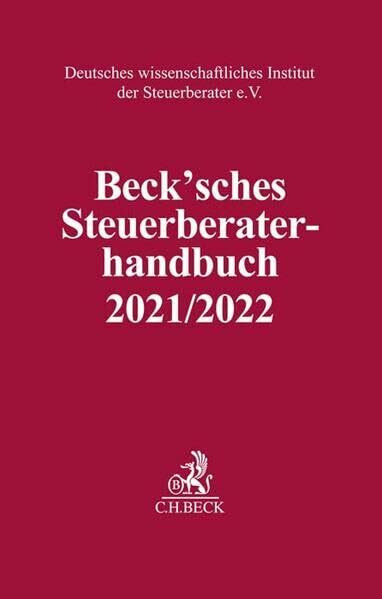 Schaumburg, Harald Beck'sches Steuerberater-Handbuch 2021/2022 (Schriften des Deutschen wissenschaftlichen Instituts der Steuerberater e.V.)