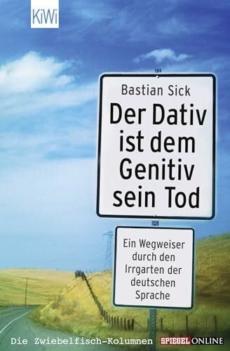 Sick, Bastian Der Dativ ist dem Genitiv sein Tod: Folge 1