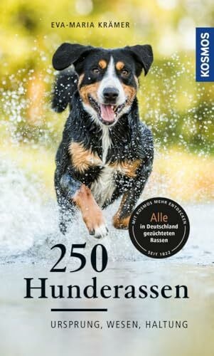 Krämer, Eva-Maria 250 Hunderassen: Ursprung, Wesen, Haltung