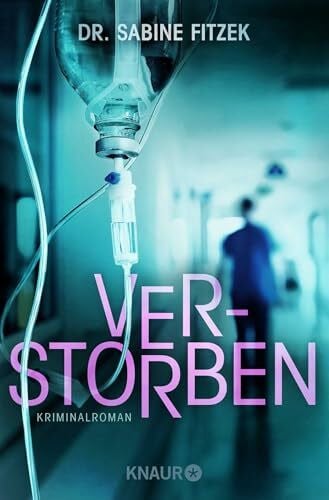 Fitzek, Sabine Verstorben: Kriminalroman (Kammowski ermittelt, Band 3)