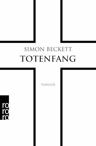 Witthuhn, Karen Totenfang: Thriller | Der fünfte Band in der Bestsellerreihe um Dr. David Hunter