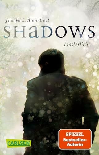 Malich, Anja Obsidian: Shadows. Finsterlicht (Obsidian-Prequel)