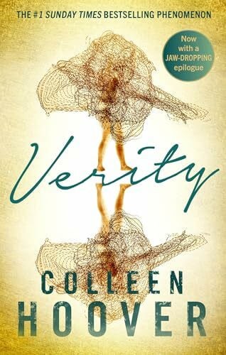 Hoover, Colleen Verity: The thriller that will capture your heart and blow your mind, from the author of IT ENDS WITH US