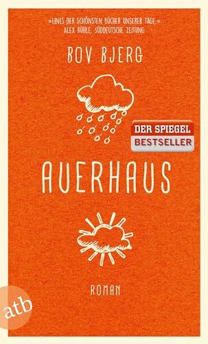 Bjerg, Bov Auerhaus: Roman