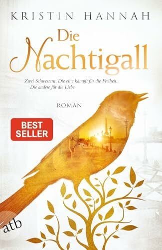 Hannah, Kristin Die Nachtigall: Roman
