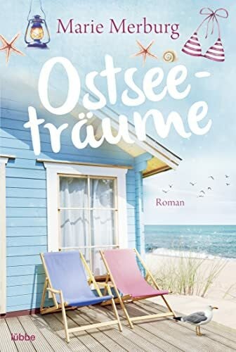 Merburg, Marie Ostseeträume: Roman (Rügen-Reihe, Band 4)