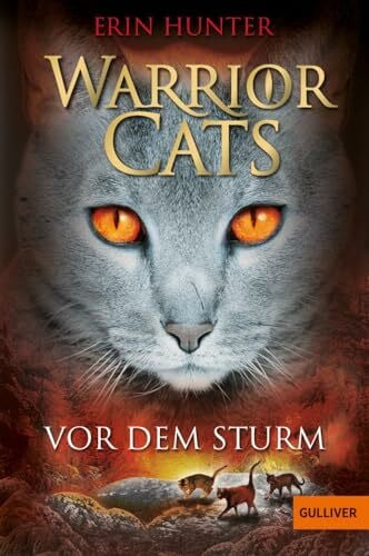 Weimann, Klaus Warrior Cats. Vor dem Sturm: Staffel I, Band 4 (Warrior Cats, Staffel 1, 4)