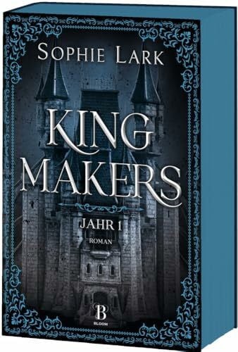 Winkler, Martin Kingmakers – Jahr 1: Roman: brandheiße Dark Romance – mit farbigem Buchschnitt – nur in limitierter Erstauflage der gedruckten Ausgabe (Kingmakers-Reihe, Band 1)
