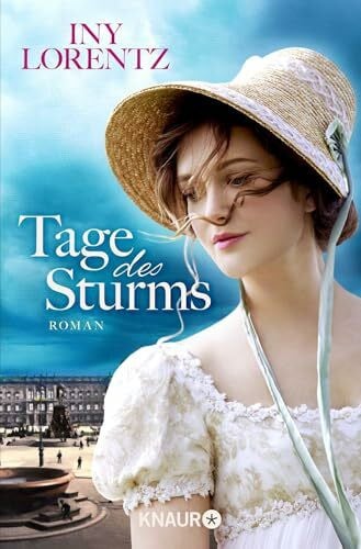 Lorentz, Iny Tage des Sturms: Roman | Historische Roman-Trilogie im Berlin des 19. Jahrhunderts (Berlin-Trilogie, Band 1)