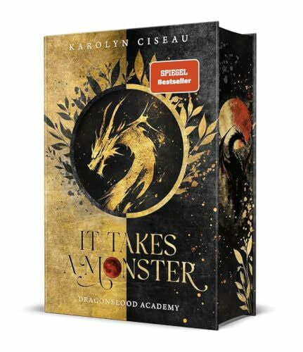 Ciseau, Karolyn It Takes a Monster … Dragonblood Academy: Epische Drachen-Romantasy mit Academy-Setting und Enemies to Lovers | Limitierte Auflage mit Farbschnitt
